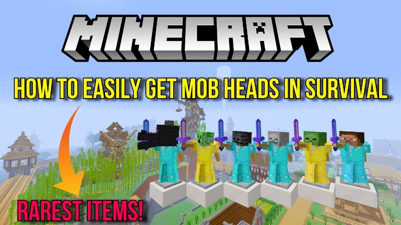 Minecraft How To Easily Get Mob Heads in Survival (RAREST ITEMS