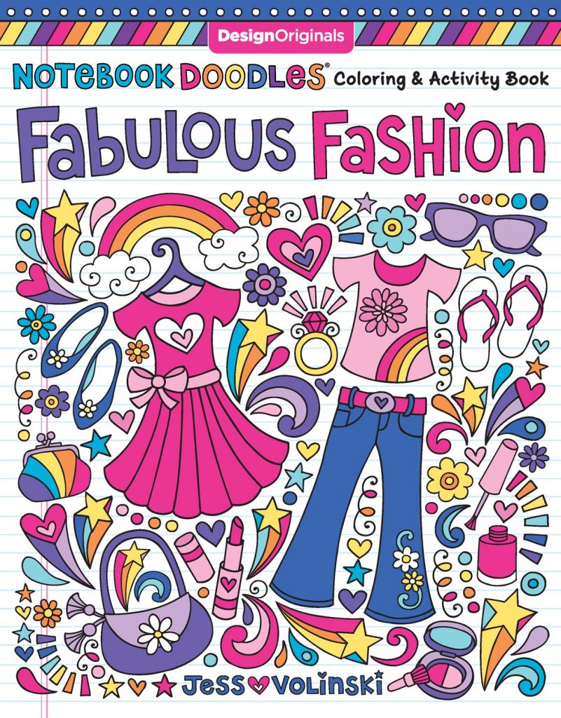 Notebook Doodles Fabulous Fashion: Coloring & Activity Book (Design Originals) 30 Fashionable Designs; Beginner-Friendly Inspiring Art Activities on High-Quality, Extra-Thick Perforated Paper