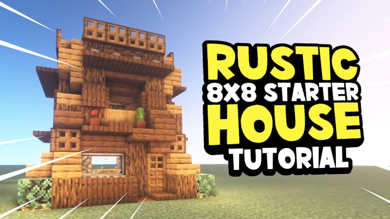 Rustic 8x8 starter house minecraft how to build tutorial design idea