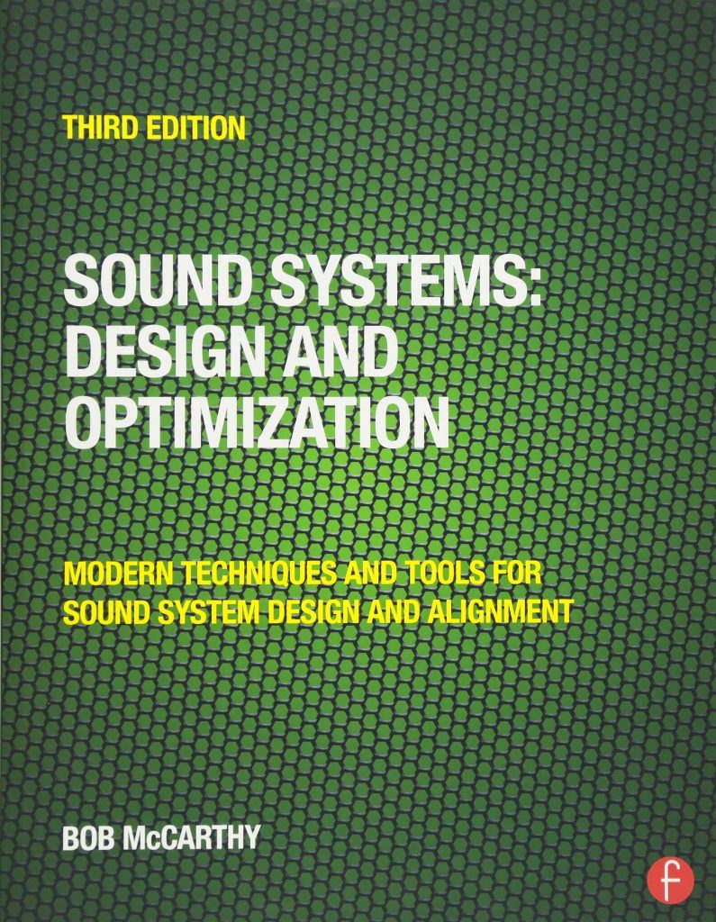 Sound Systems Design and Optimization Modern Techniques and Tools for