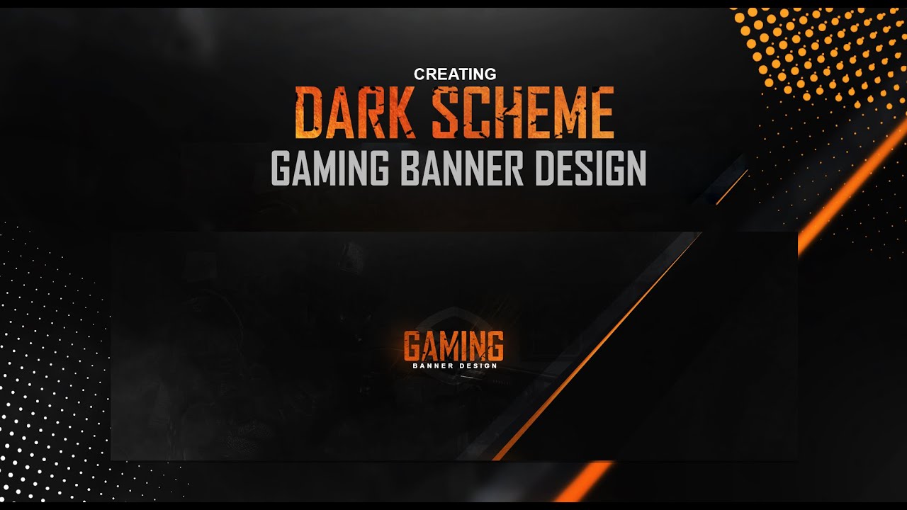  Photoshop  Tutorial  Dark Scheme Gaming Banner  Design Game Designers Hub